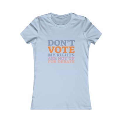 Don't Vote - Women's Fitted Tee - Image 6