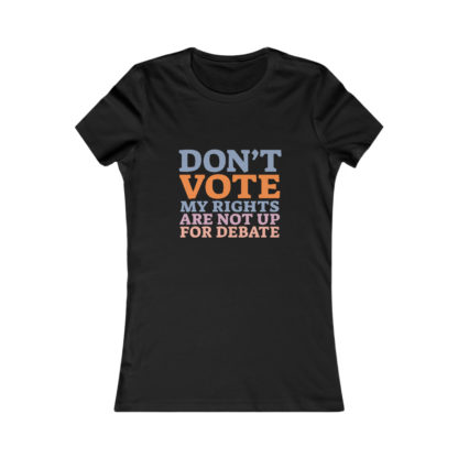 Don't Vote - Women's Fitted Tee - Image 3