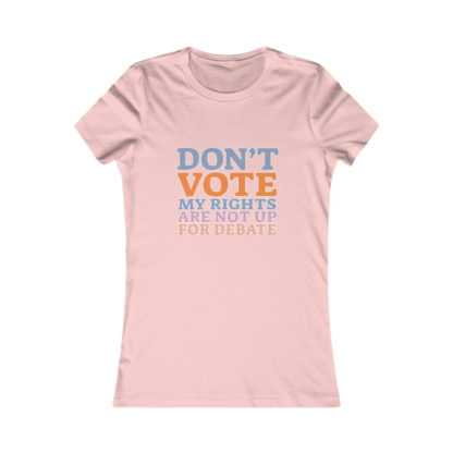 Don't Vote - Women's Fitted Tee - Image 11