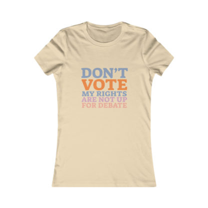 Don't Vote - Women's Fitted Tee - Image 4