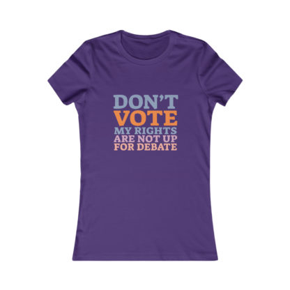 Don't Vote - Women's Fitted Tee