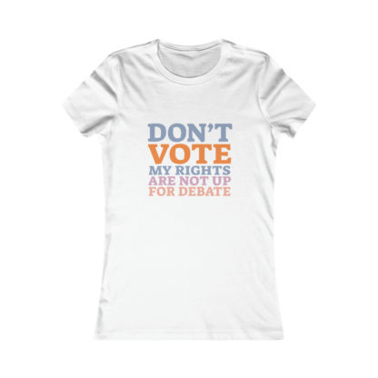 Don't Vote - Women's Fitted Tee - Image 2