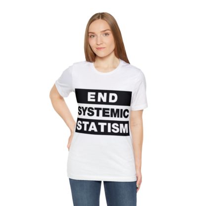 End Systemic Statism - Image 14